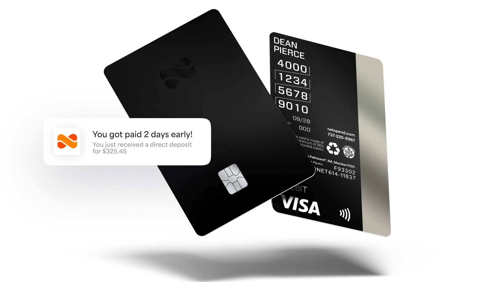 Netspend black debit card with a notification of being payed 2 days early